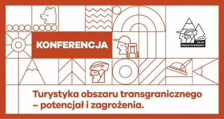 Zaproszenie na konferencję w Kościelisku pn.  "Turystyka obszaru transgranicznego - potencjał i zagrożenia".